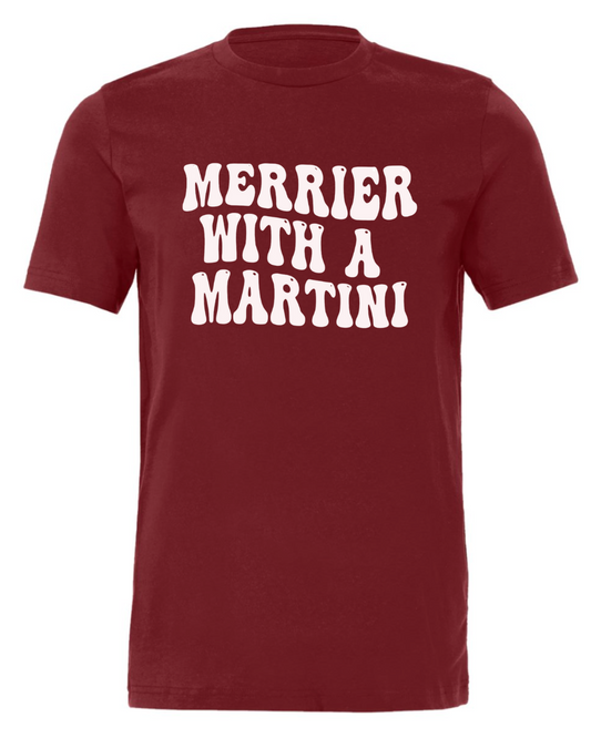 MERRIER WITH A MARTINI | CHRISTMAS SHIRT